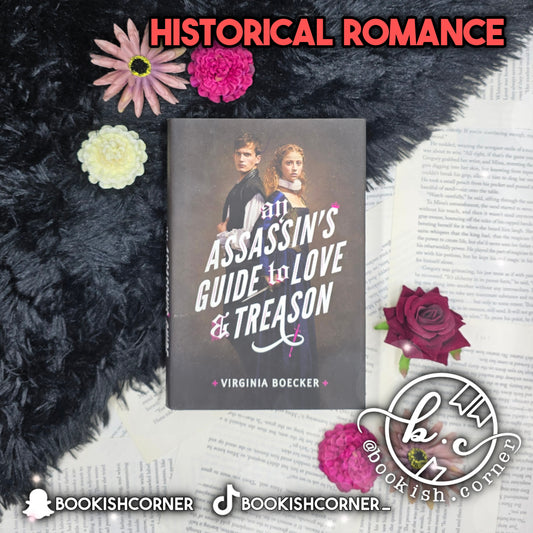 An Assassin's Guide to Love and Treason By Virginia Boecker