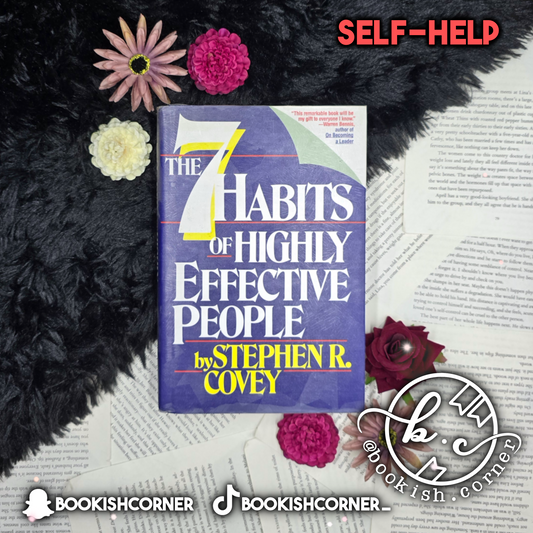 The 7 Habits Of Highly Effective People By Stephen Covey