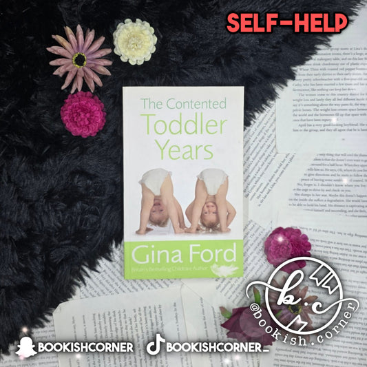 The Contented Toddler Years By Gina Ford