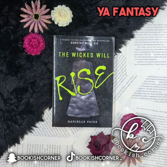 The Wicked Will Rise By Danielle Paige