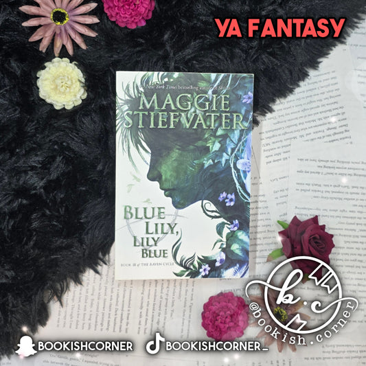 Blue Lily Lily Blue By Maggie Stiefvater