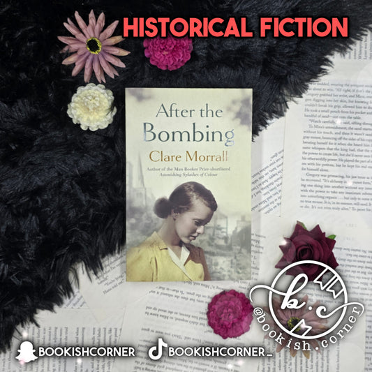 After the Bombing By Clare Morrall