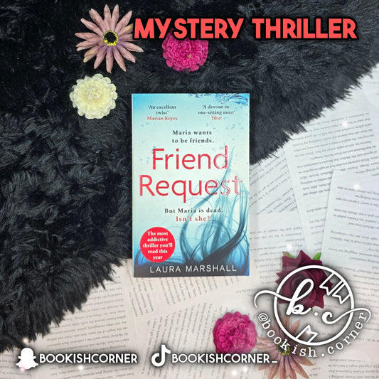 Friend Request By Laura Marshall