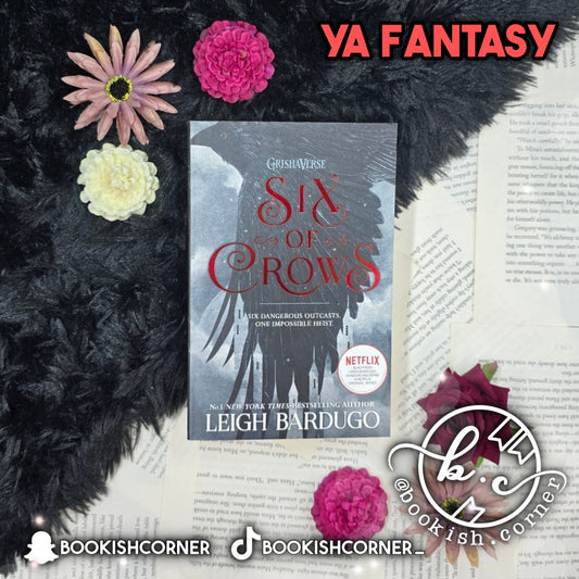 Six of Crows By Leigh Bardugo