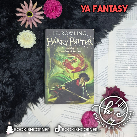 Harry Potter And The Chamber Of Secrets By J K Rowling