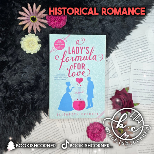 A Lady's Formula for Love By Elizabeth Everett