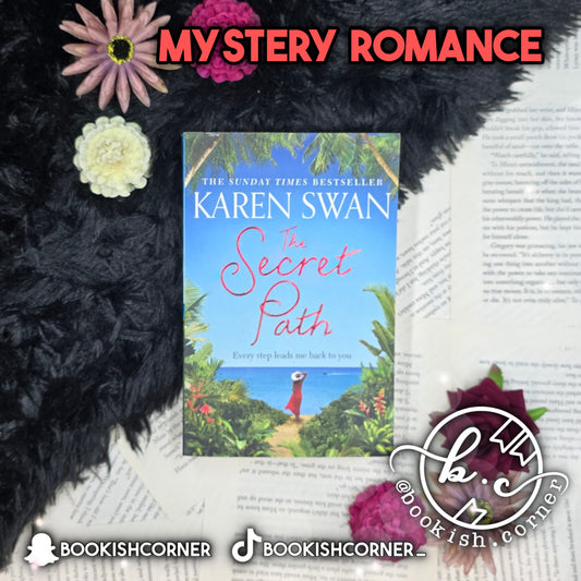 The Secret Path By Karen Swan