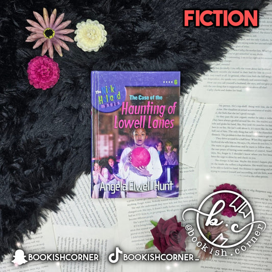 The Case Of The Haunting Of Lowell Lanes By Angela Hunt