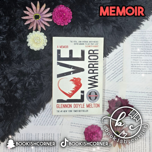 Love Warrior By Glennon Doyle