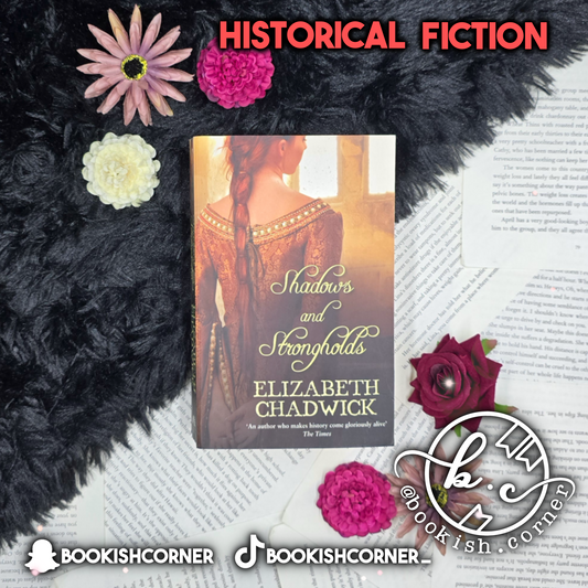 Shadows And Strongholds By Elizabeth Chadwick