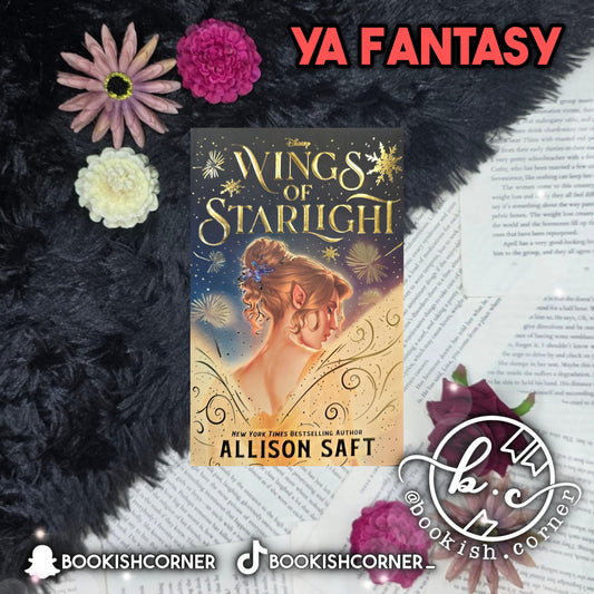 Wings Of Starlight By Allison Saft
