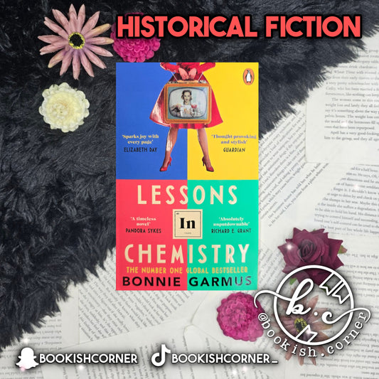 Lessons In Chemistry By Bonnie Garmus