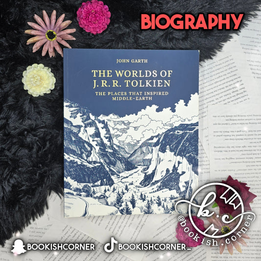 The Worlds Of J R R Tolkien By John Garth