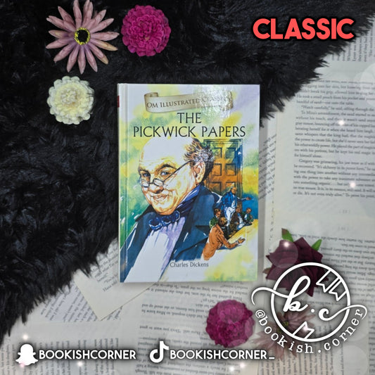 The Pickwick Papers By Charles Dickens