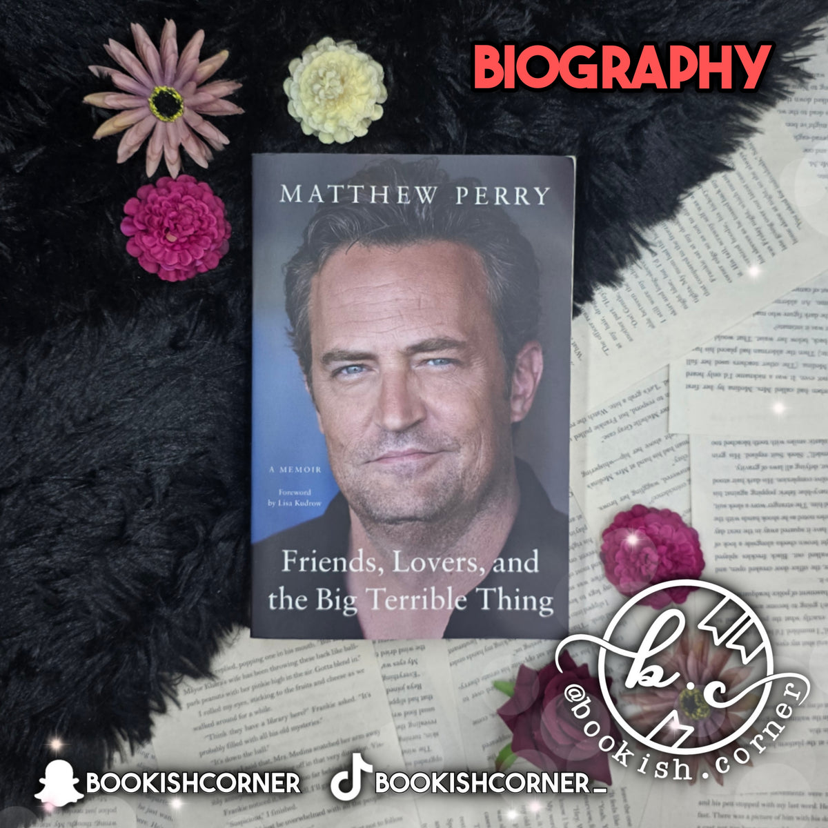Friends Lovers And The Big Terrible Thing By Matthew Perry