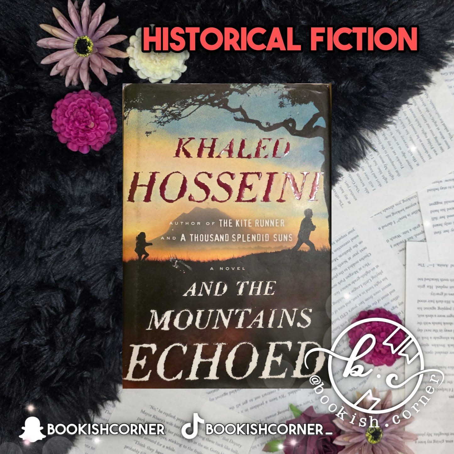 And The Mountains Echoed By Khaled Hosseini