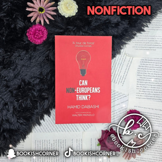 Can Non-europeans Think By Hamid Dabashi