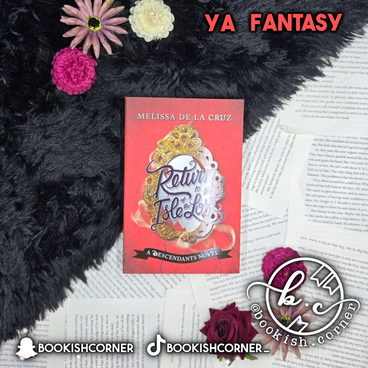 Return To The Isle Of The Lost By Melissa De La Cruz