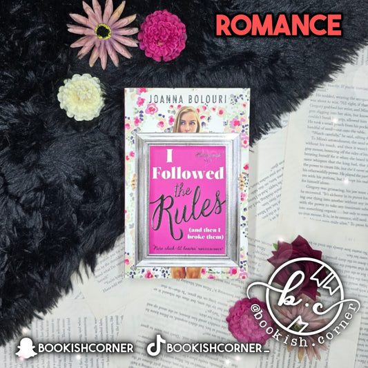 I Followed the Rules By Joanna Bolouri