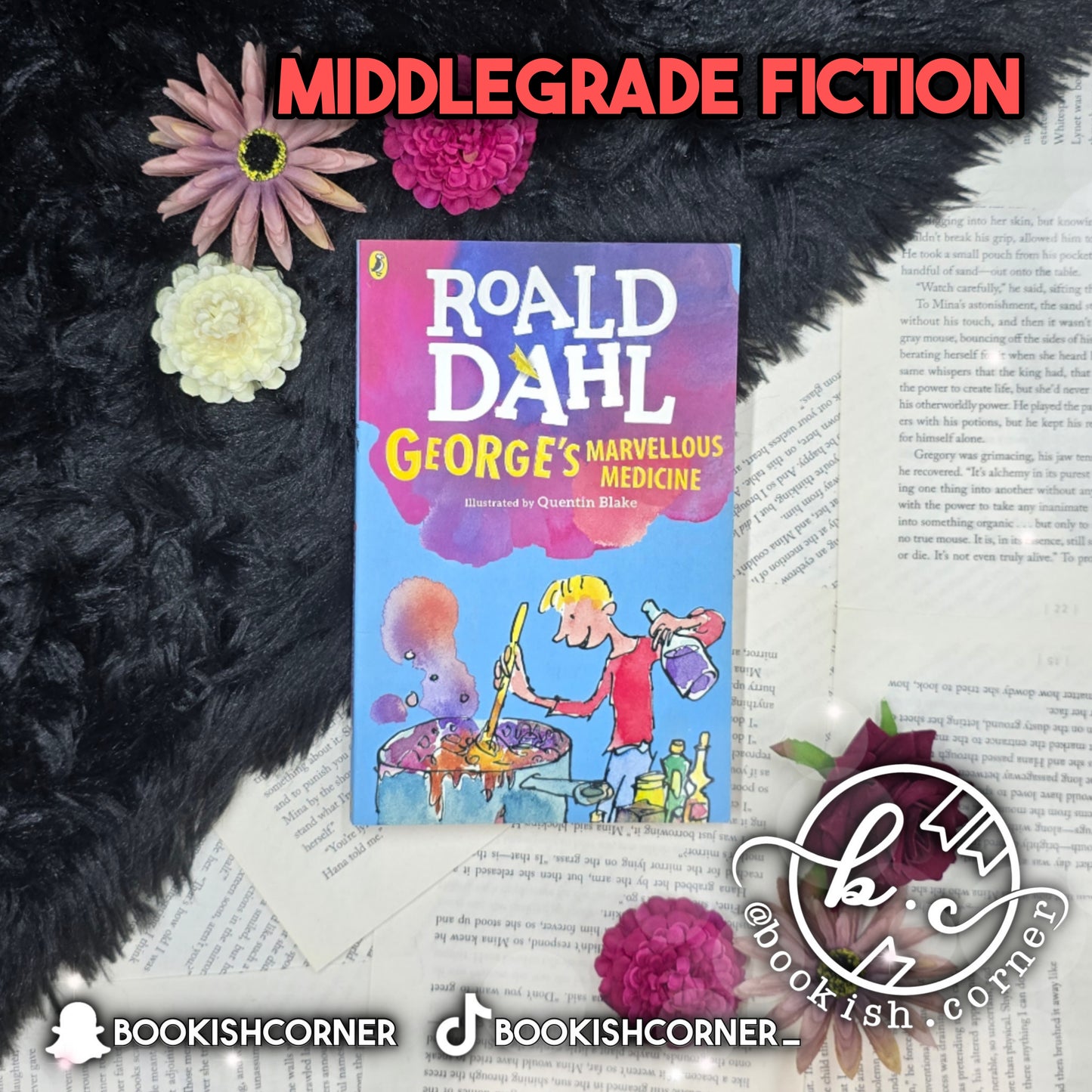 George's Marvellous Medicine By Roald Dahl