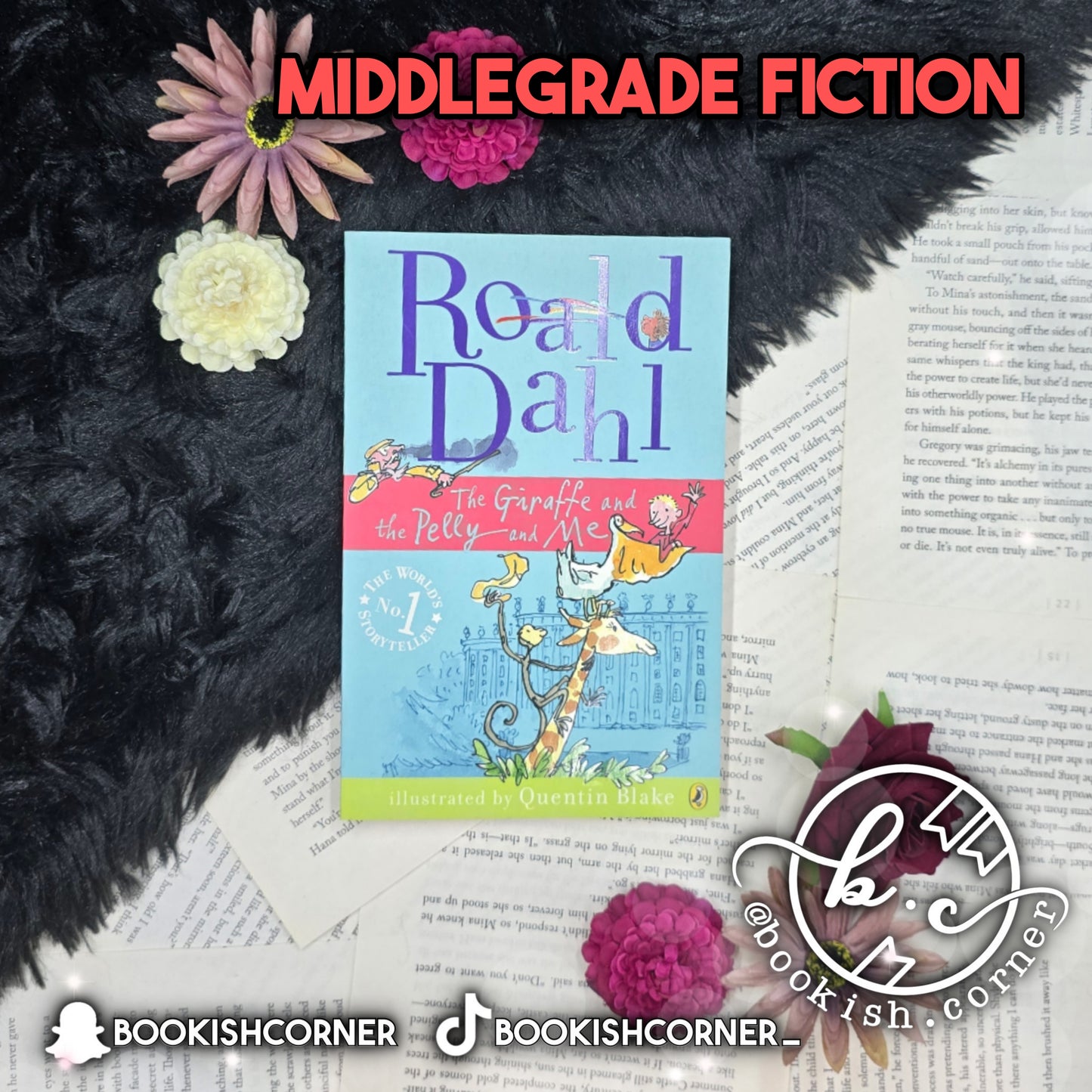 The Giraffe And The Pelly And Me By Roald Dahl