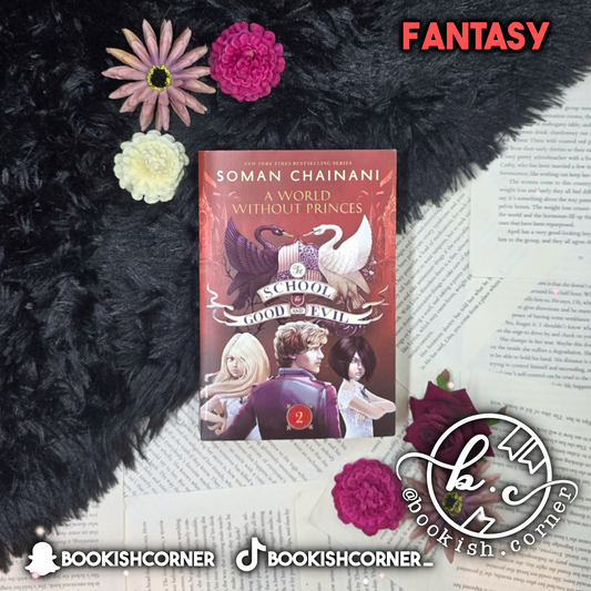 A World Without Princes By Soman Chainani