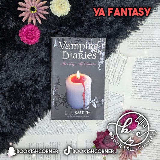 The Fury And The Reunion By L J Smith