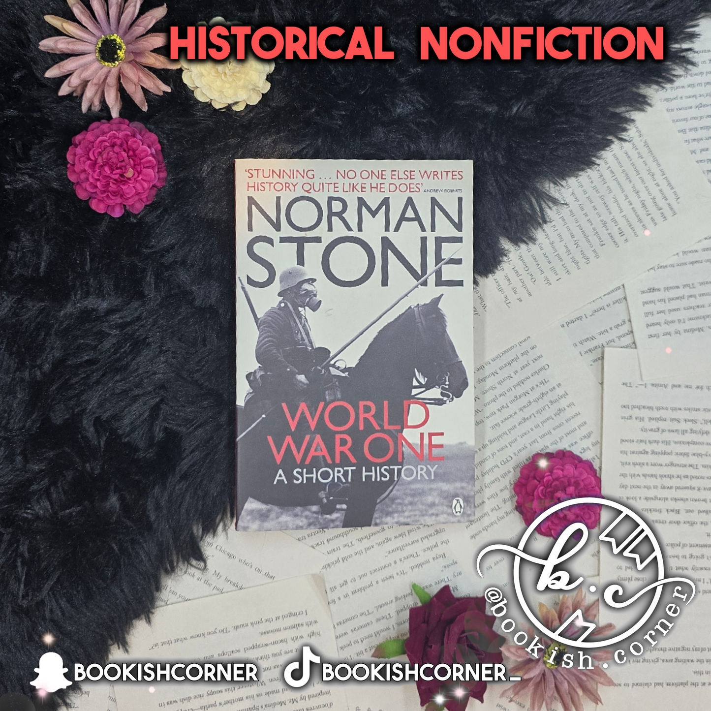 World War One: A Short History By Norman Stone