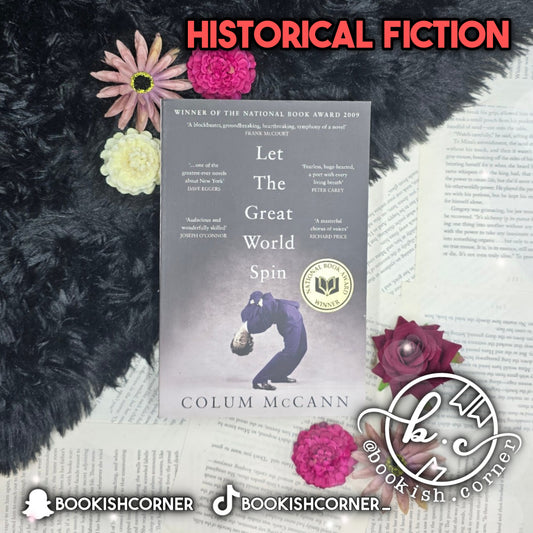 Let the Great World Spin By Colum McCann