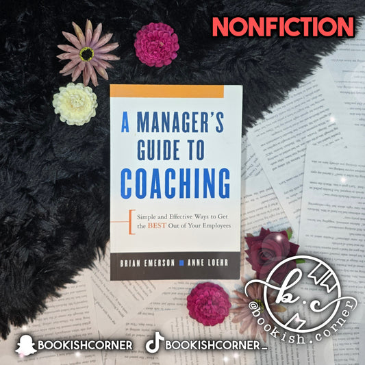 A Manager's Guide To Coaching By Brian Emerson