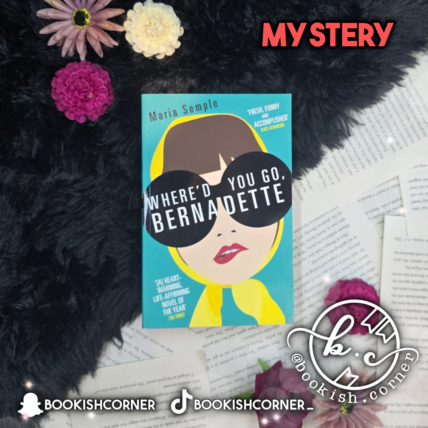 Where'd You Go Bernadette By Maria Semple
