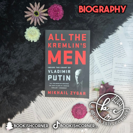 All The Kremlin's Men By Mikhail Zygar
