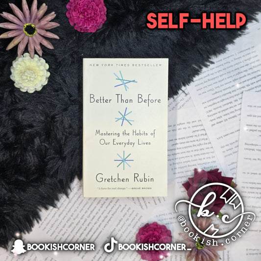 Better Than Before By Gretchen Rubin