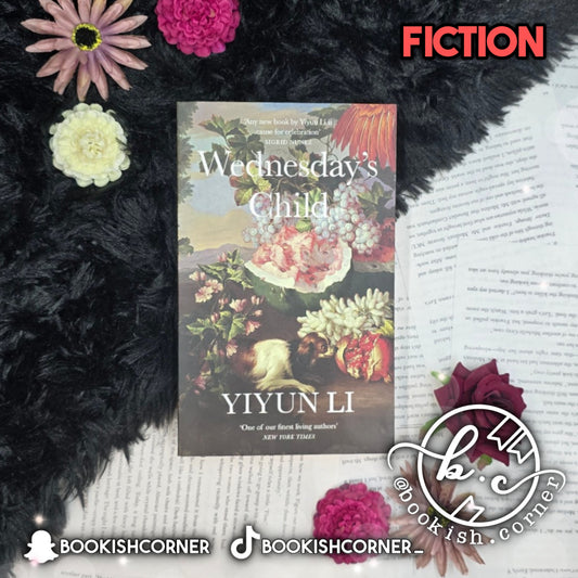 Wednesday's Child By Yiyun Li