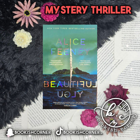Beautiful Ugly By Alice Feeney