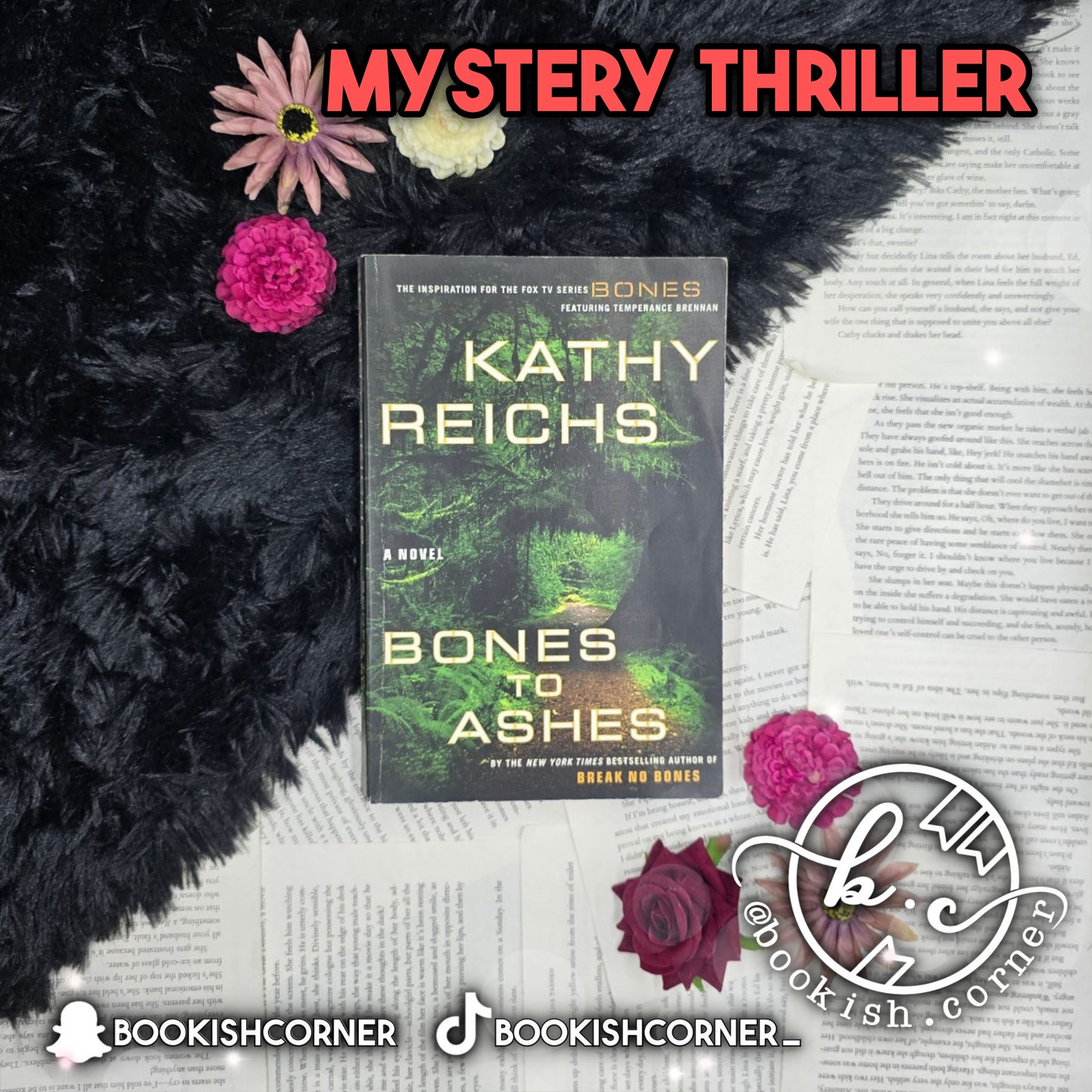 Bones To Ashes By Kathy Reichs
