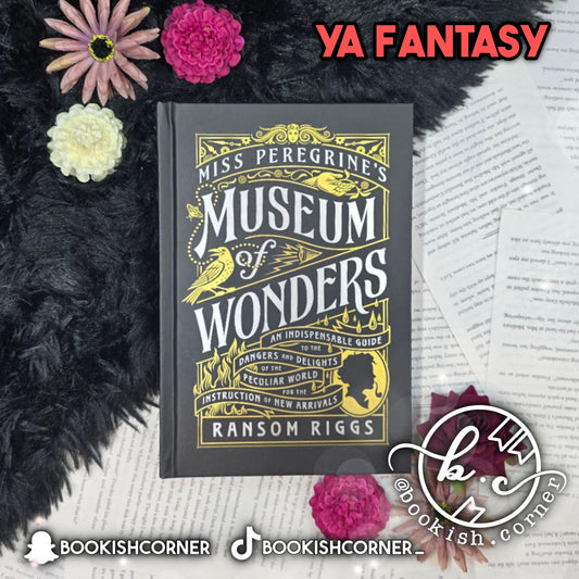 Miss Peregrine's Museum of Wonders By Ransom Riggs
