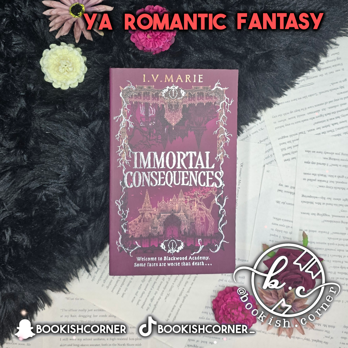 Immortal Consequences By I.V. Marie