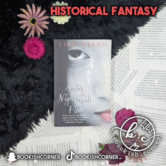 Across The Nightingale Floor By Lian Hearn