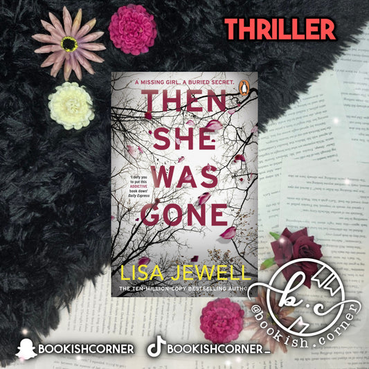 Then She Was Gone By Lisa Jewell