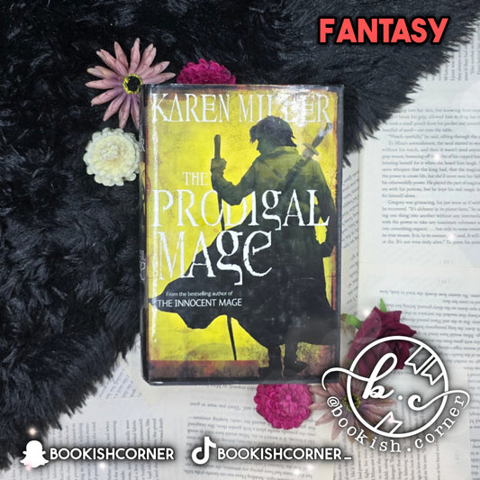 The Prodigal Mage By Karen Miller