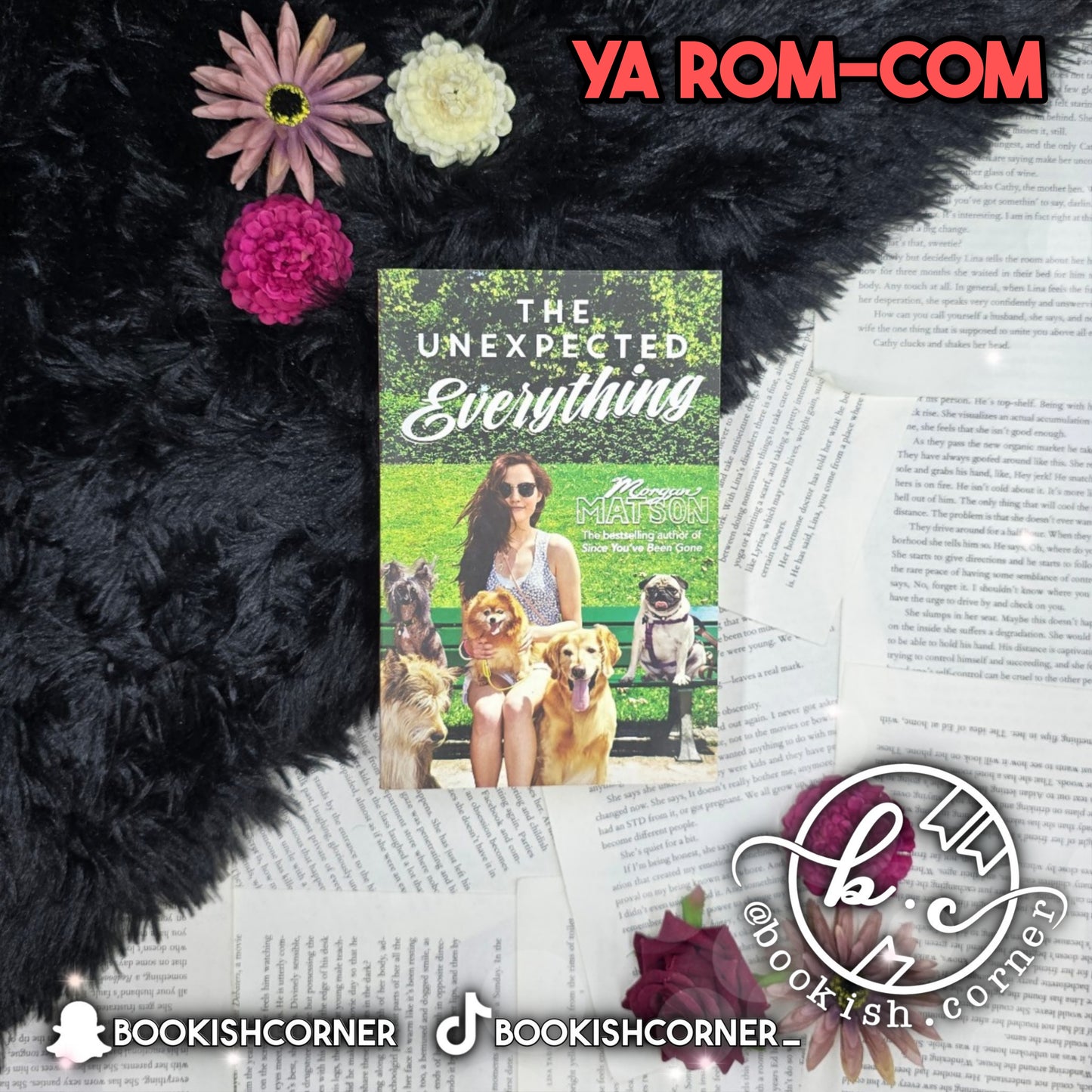 The Unexpected Everything By Morgan Matson