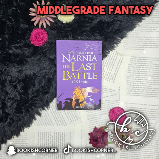 The Last Battle By C S Lewis