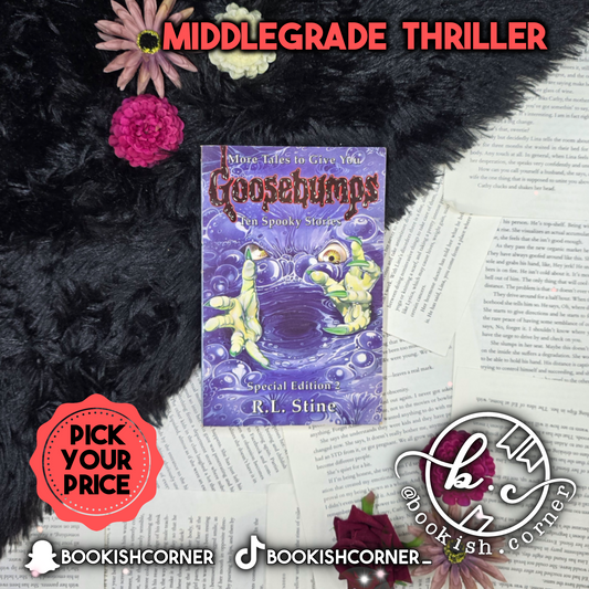 More Tales to Give You Goosebumps: Ten Spooky Stories Special Edition 2 By R.L. Stine