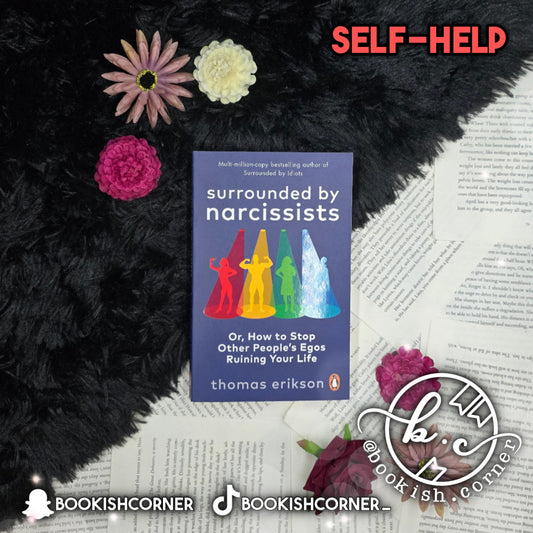 Surrounded By Narcissists By Thomas Erikson