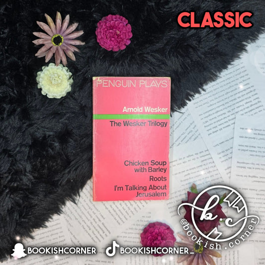 The Wesker Trilogy By Arnold Wesker