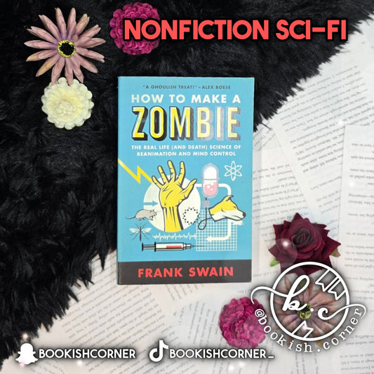 How To Make A Zombie By Frank Swain