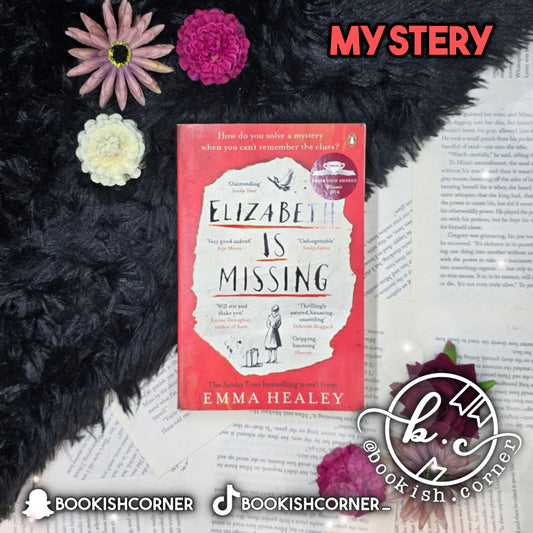 Elizabeth Is Missing By Emma Healey