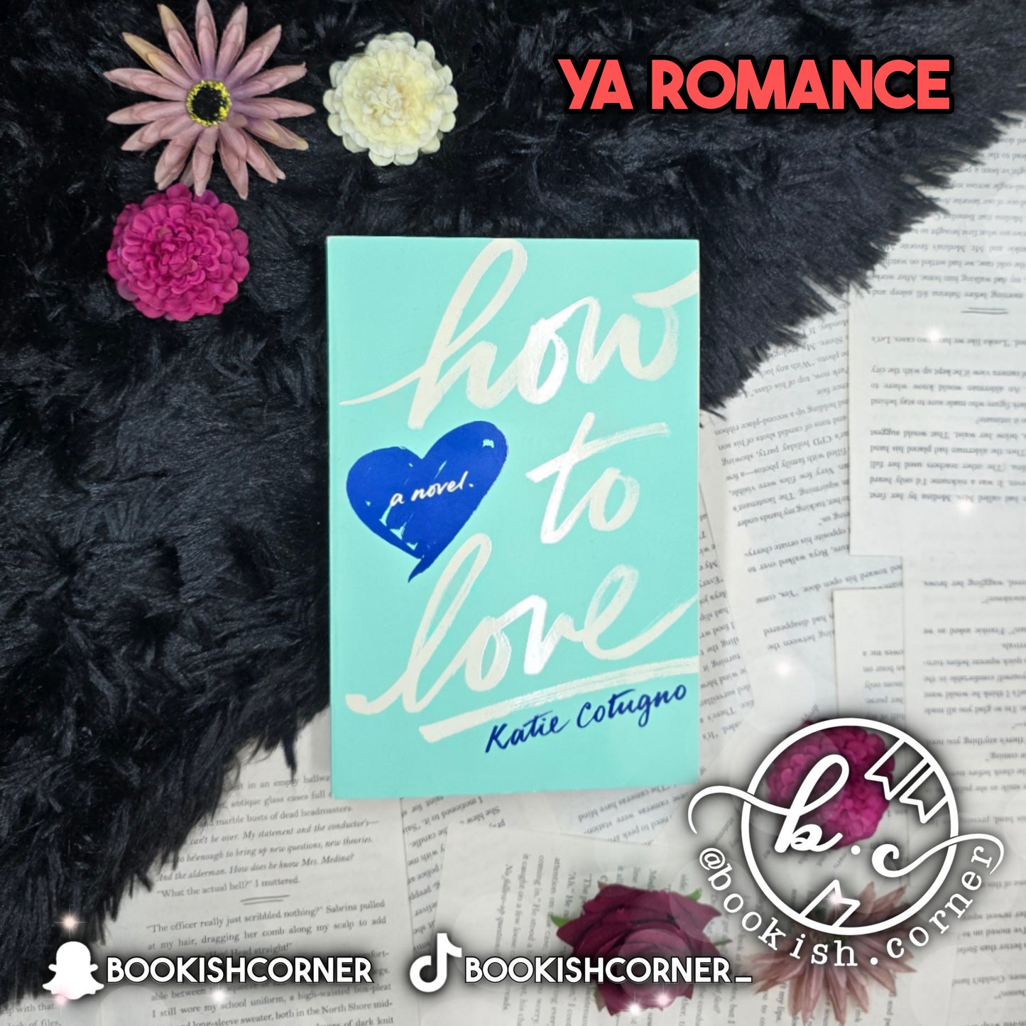 How to Love By Katie Cotugno