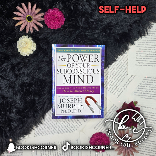 The Power Of Your Subconscious Mind By Joseph Murphy